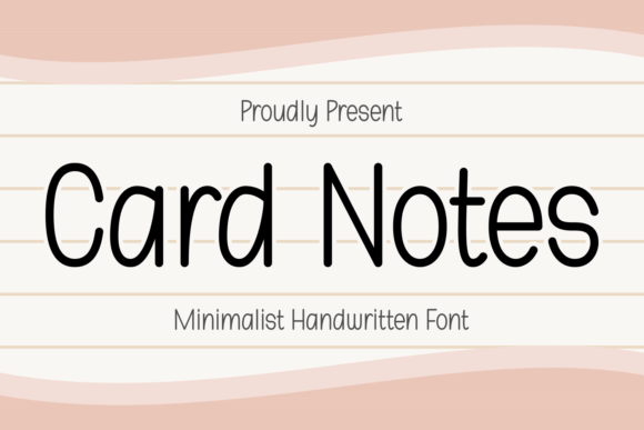 Card Notes: The Handwritten Typeface That Elevates Campaign Clarity