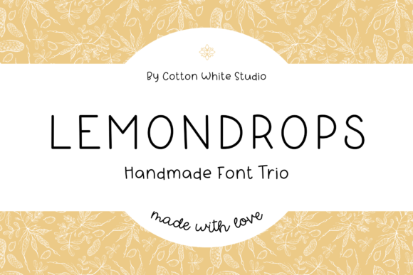 Lemondrops Trio: The Hand-Lettered Typeface That Boosts Campaign Clarity