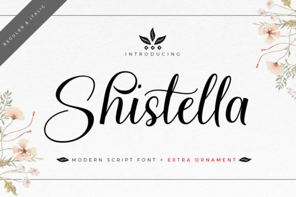 Shistella: The Elegant Script Font for Scroll-Stopping Campaigns