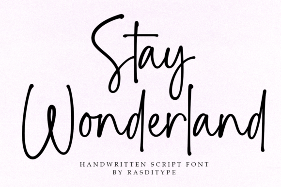 Stay Wonderland: The Modern Script Font for Scroll-Stopping Campaigns
