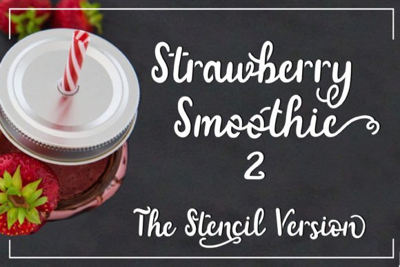 Strawberry Smoothie: The Script Font That Elevates Campaign Clarity