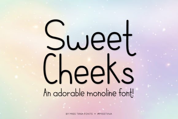 Sweet Cheeks: The Perfect Typeface for Playful Campaigns